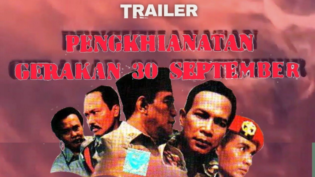 Treachery of G30S/PKI Trailer