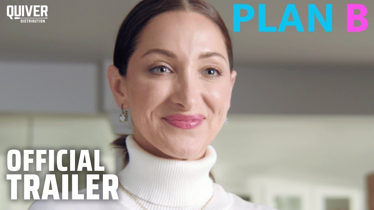 Plan B Trailer