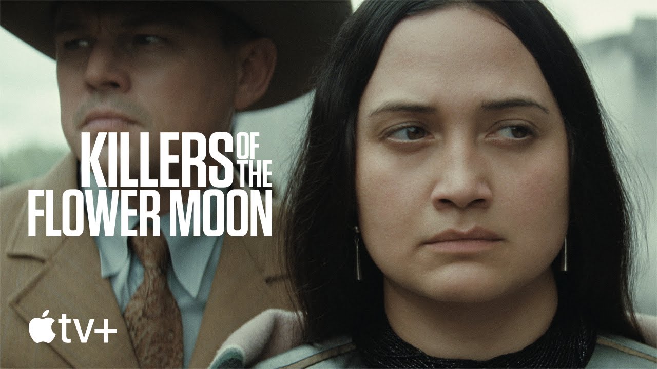 Killers of the Flower Moon Trailer