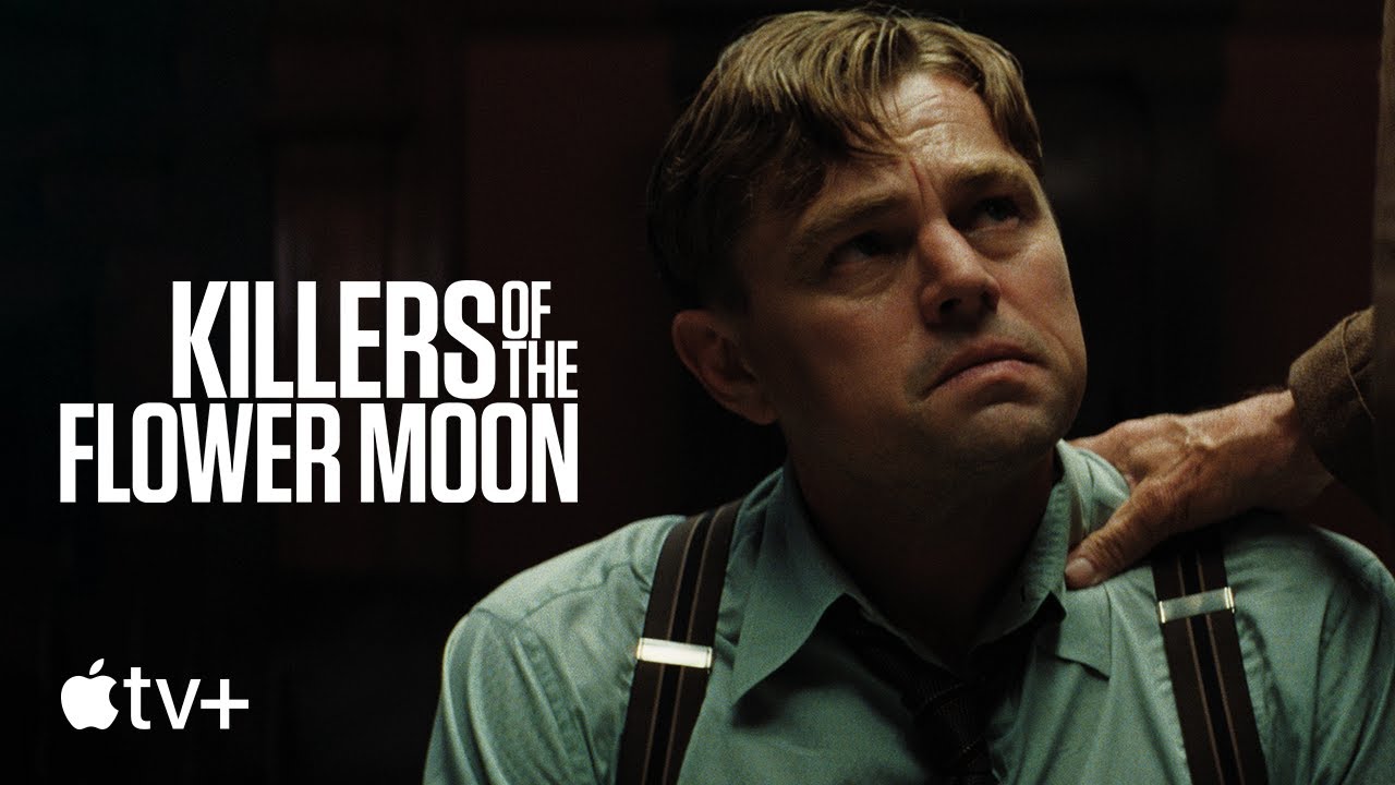 Killers of the Flower Moon Trailer
