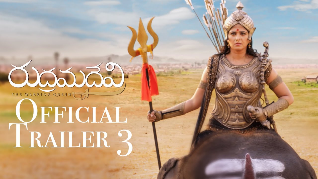 Rudhramadevi Trailer