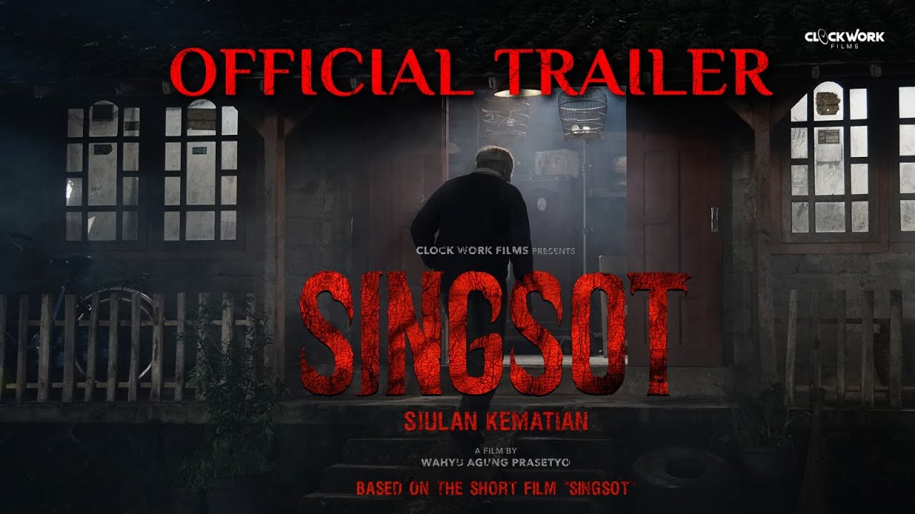Singsot: Siulan Kematian Trailer
