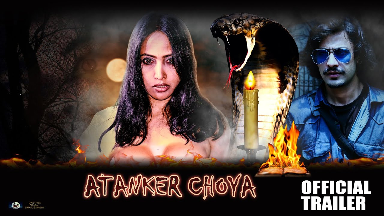 Atanker Choya Trailer