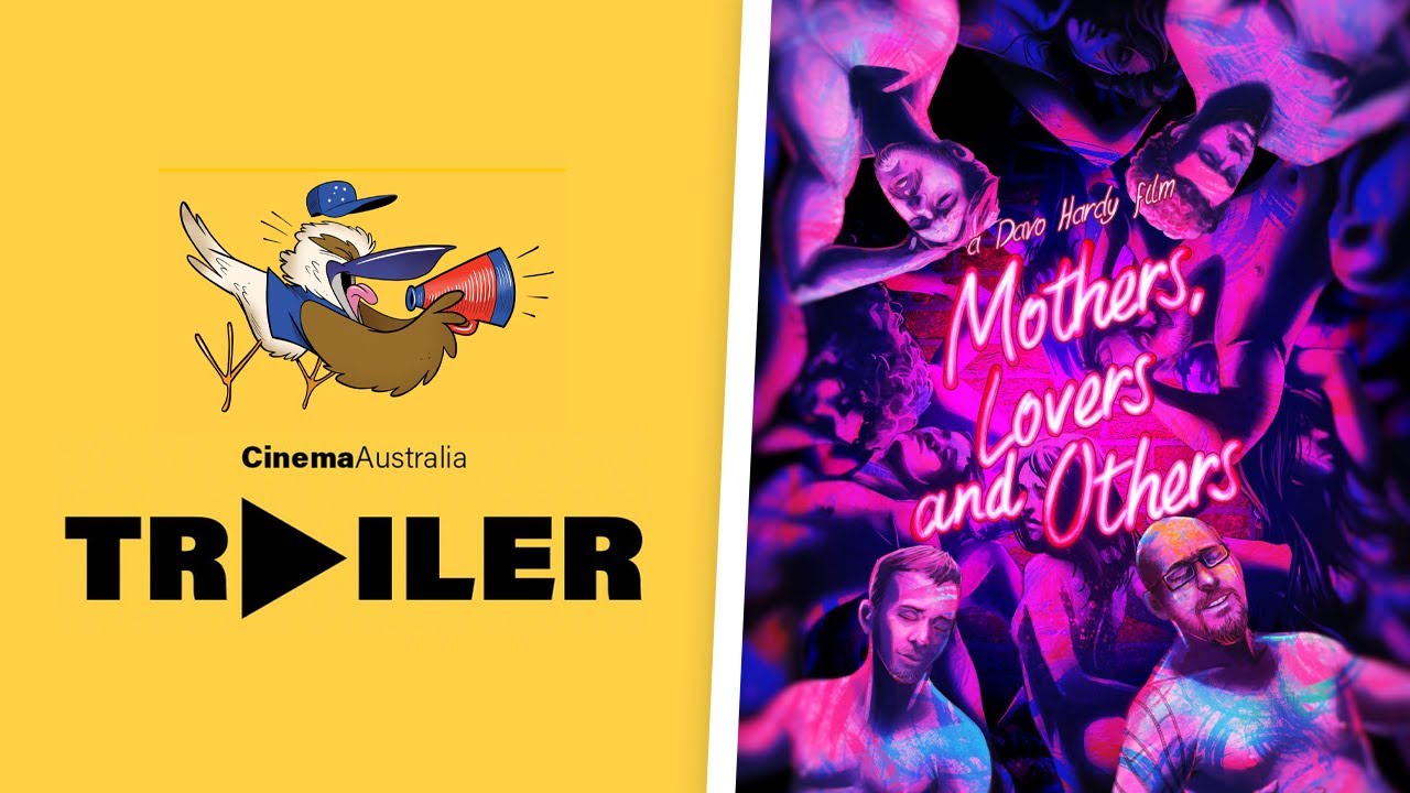 Mothers, Lovers and Others Trailer