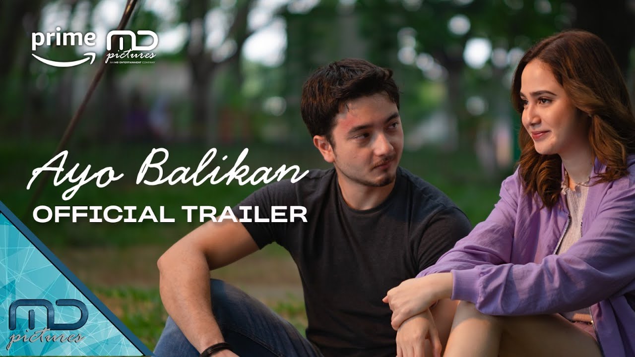 Ayo Balikan Trailer