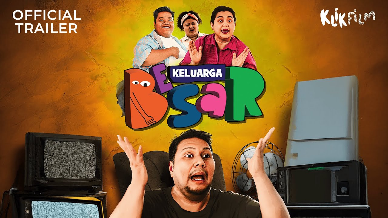 Keluarga Besar Trailer