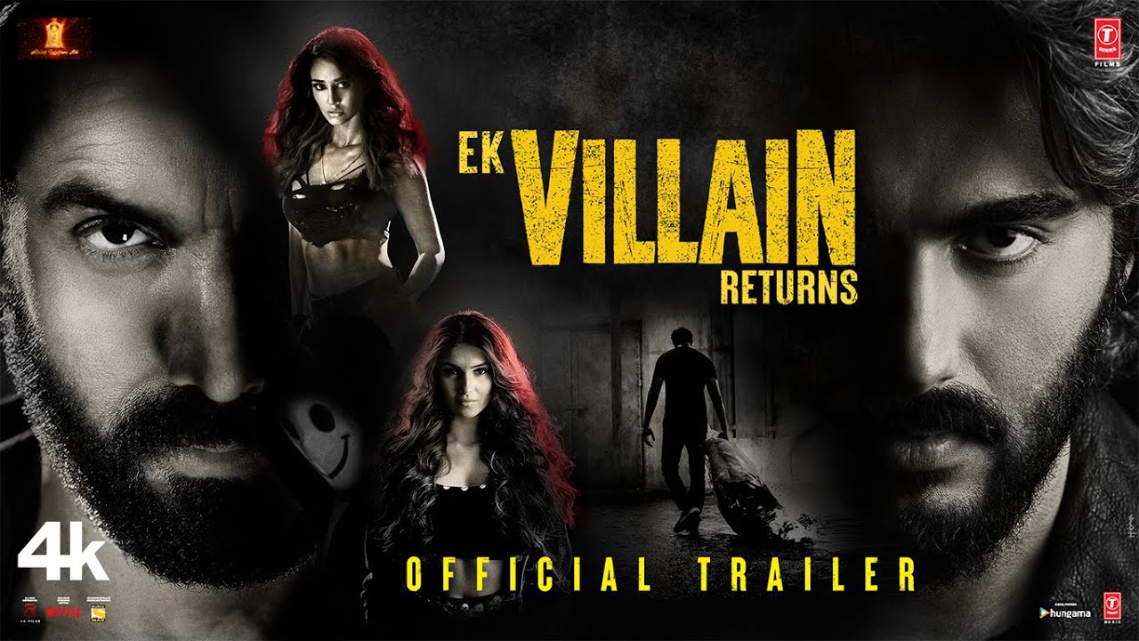 Ek Villain Returns Trailer