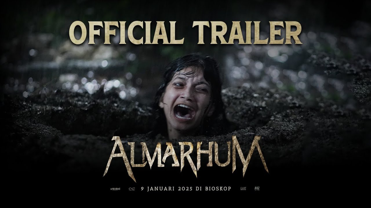 Almarhum Trailer