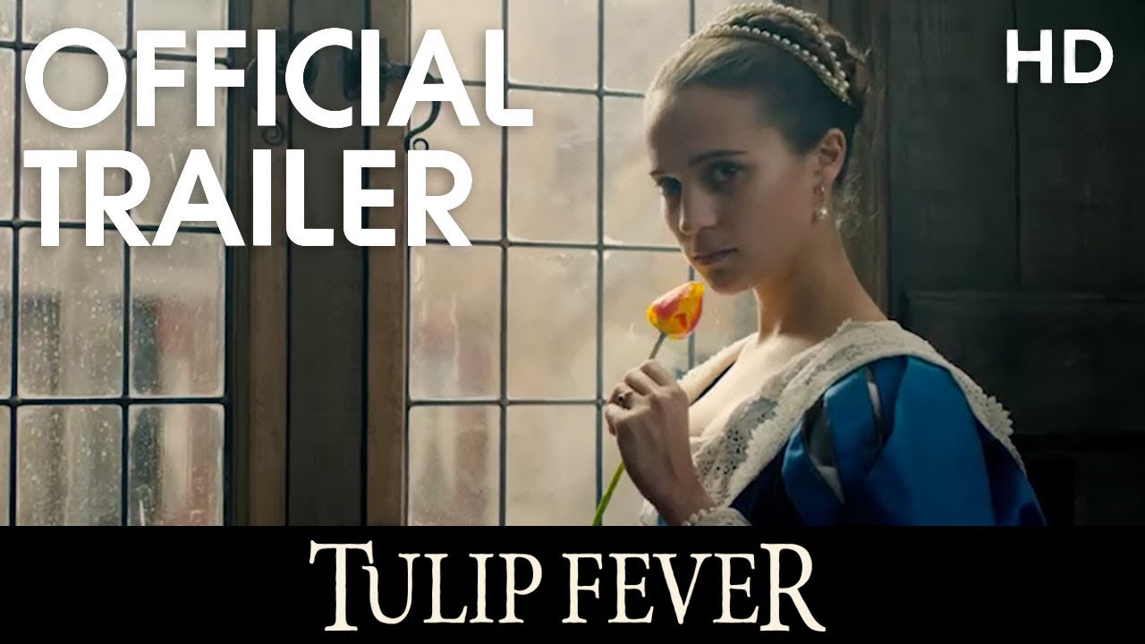 Tulip Fever Trailer